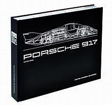 Das Buch Porsche 917 - Archiv und Werkverzeichnis aus der Edition Porsche-Museum.